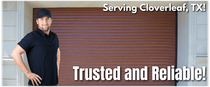 Garage Door Repair Cloverleaf TX